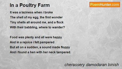 cherassery damodaran binish - In a Poultry Farm