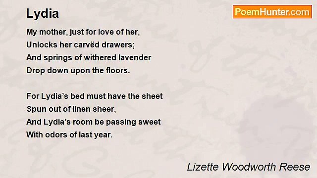 Lizette Woodworth Reese - Lydia