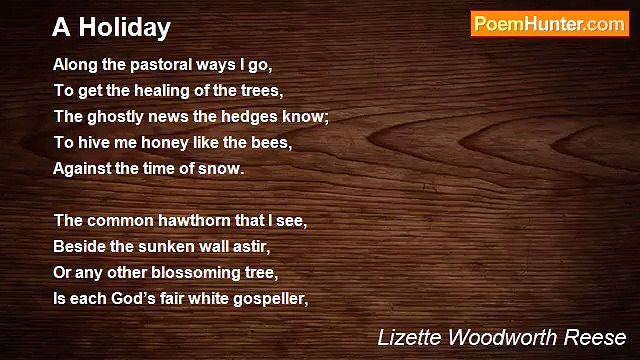 Lizette Woodworth Reese - A Holiday