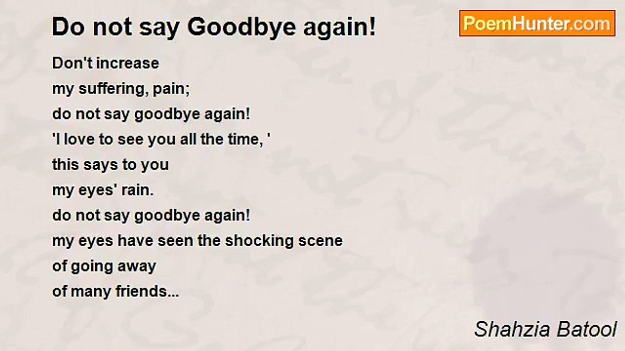 Shahzia Batool - Do not say Goodbye again!
