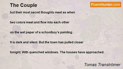 Tomas Tranströmer - The Couple