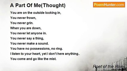 Poet of the River - A Part Of Me(Thought)