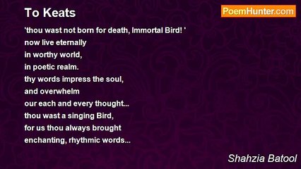 Shahzia Batool - To Keats