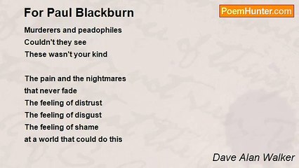Dave Alan Walker - For Paul Blackburn
