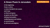 ahmed khaled - A Green Poem In Jerusalem