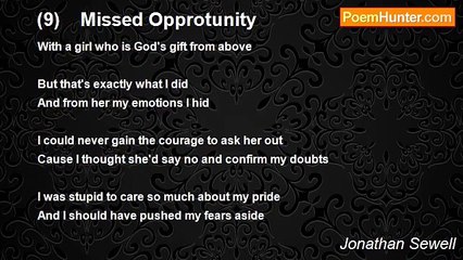 Jonathan Sewell - (9)    Missed Opprotunity