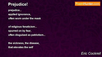 Eric Cockrell - Prejudice!