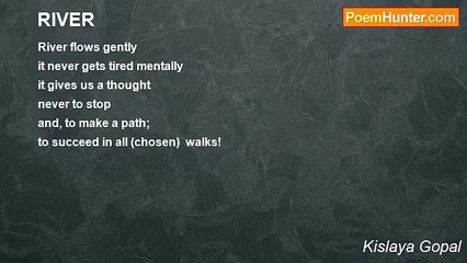 Kislaya Gopal's 'RIVER' – A Poetic Inspiration for Perseverance 🌊