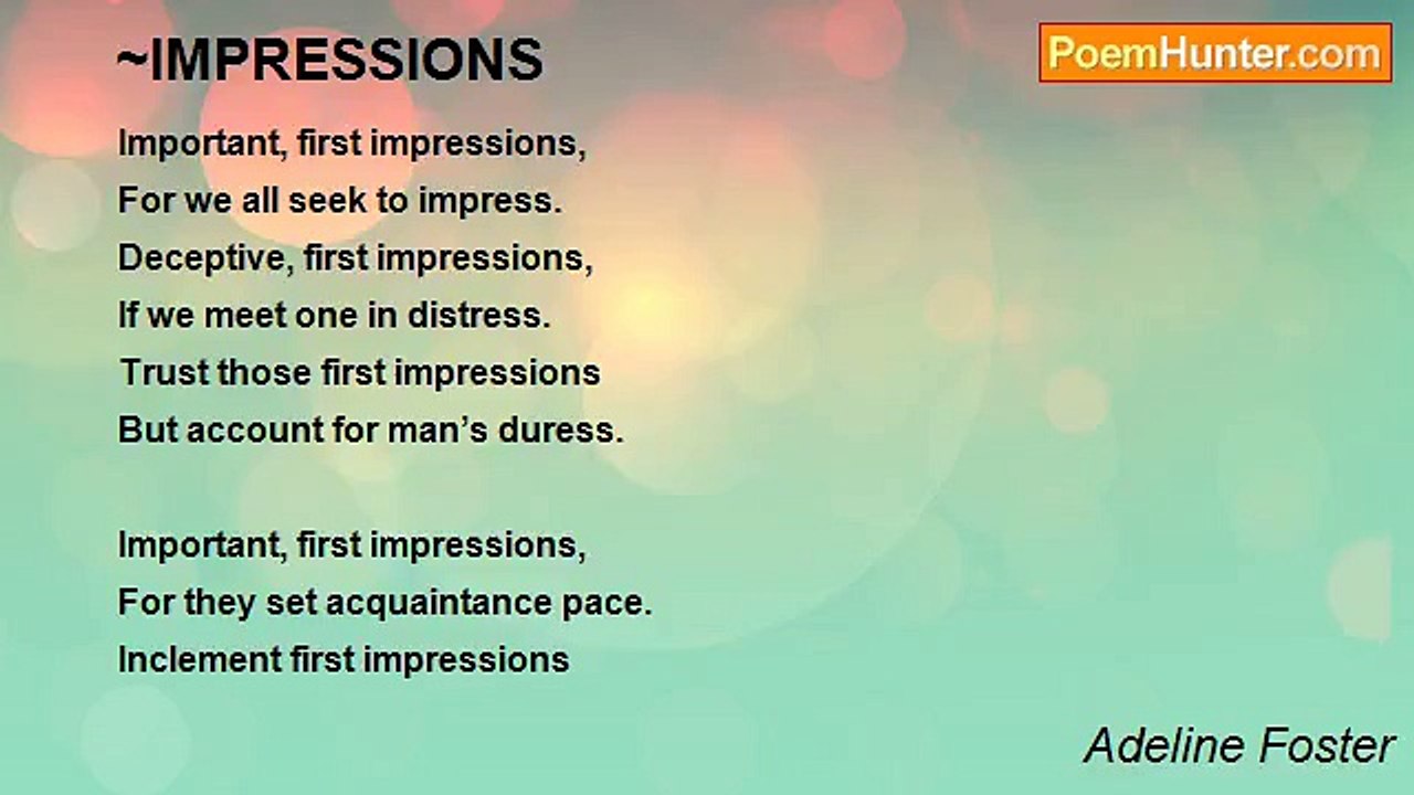 Adeline Foster - ~IMPRESSIONS