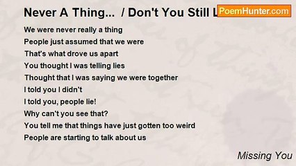 Missing You - Never A Thing...  / Don't You Still Love Me?