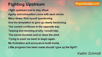 Kaitlin Schmidt - Fighting Upstream