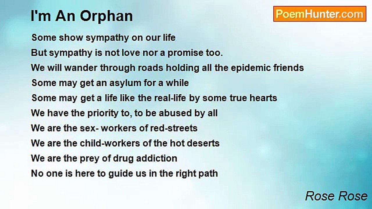 Rose Rose - I'm An Orphan