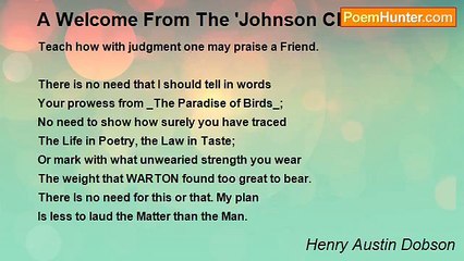 Henry Austin Dobson - A Welcome From The 'Johnson Club'