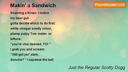 Scotty Dogg - Makin' a Sandwich