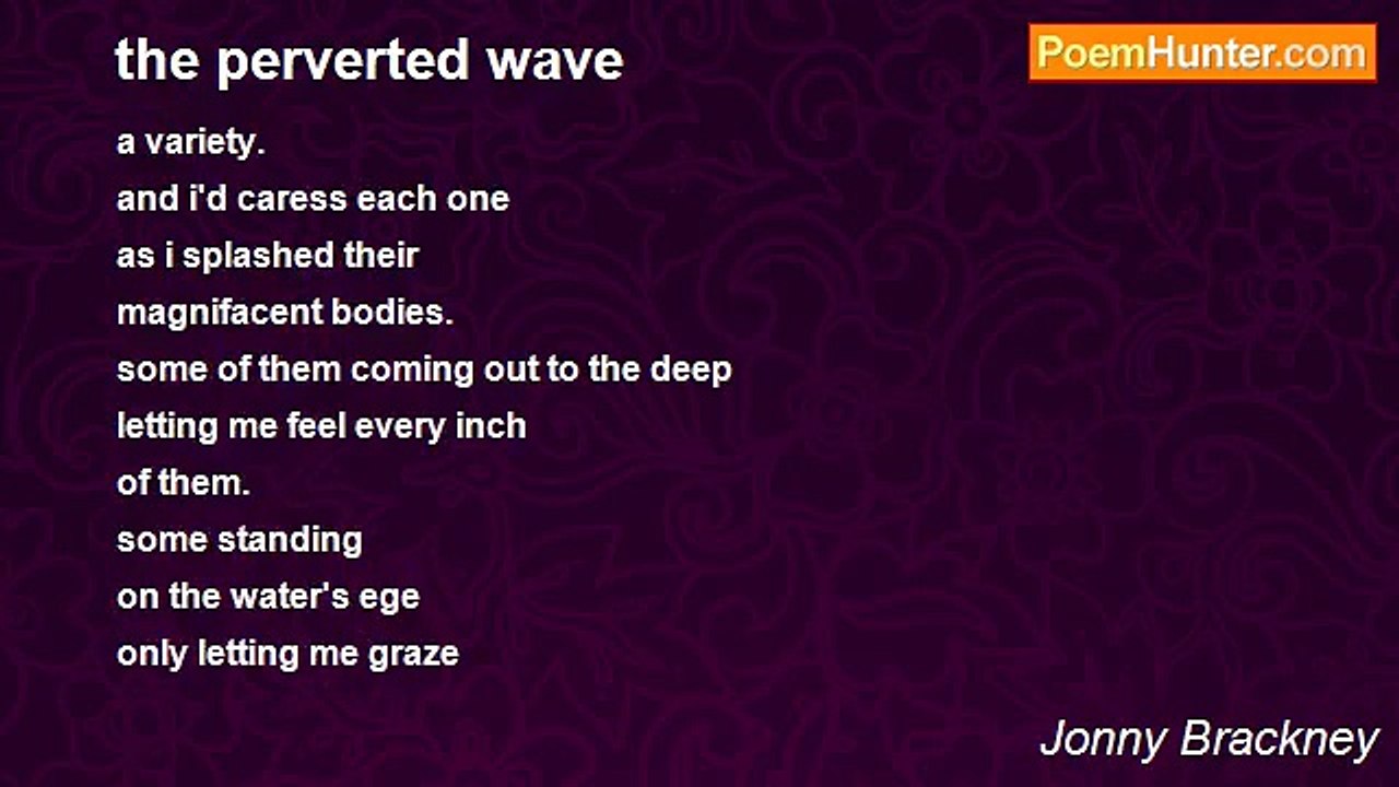 Jonny Brackney - the perverted wave