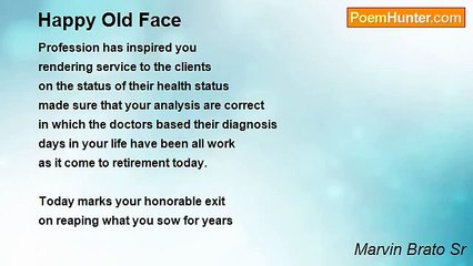 Marvin Brato Sr - Happy Old Face
