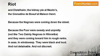 Gwendolyn Brooks - Riot