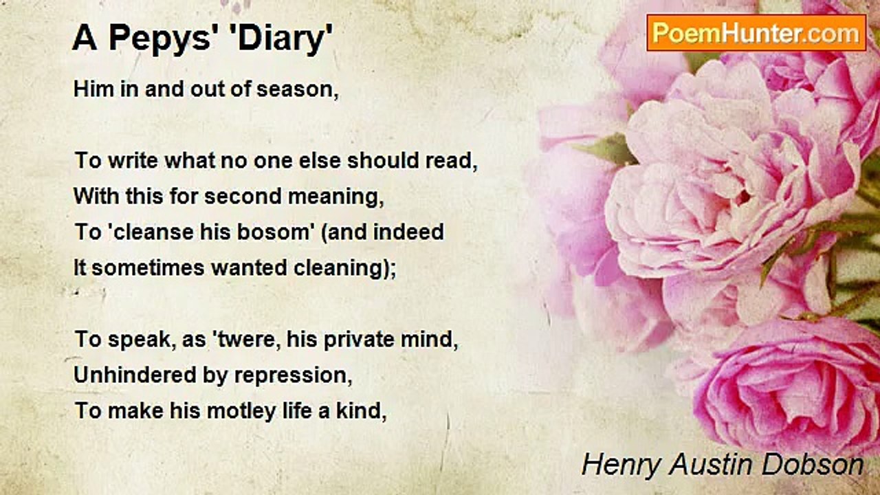 Henry Austin Dobson - A Pepys' 'Diary'