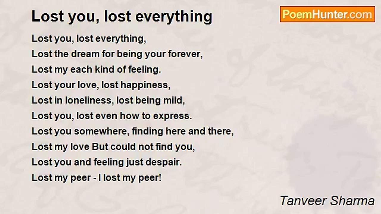 Tanveer Sharma - Lost you, lost everything