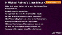 Bob Hicok - In Michael Robins’s Class Minus One