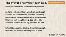 Enoch O. Akanji - The Prayer That Was Never Said.