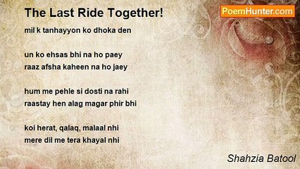Shahzia Batool - The Last Ride Together!