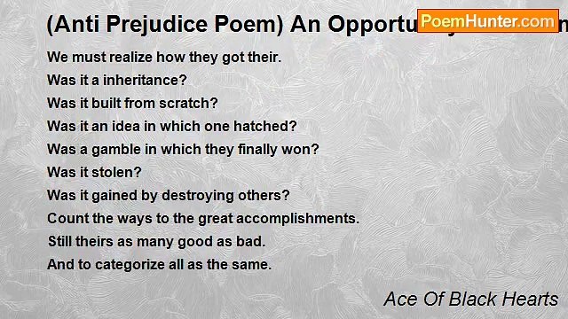 Ace Of Black Hearts - (Anti Prejudice Poem) An Opportunity To Become Rich