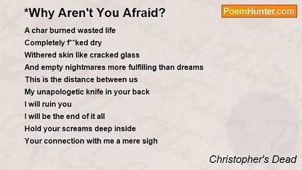 Christopher's Dead - *Why Aren't You Afraid?