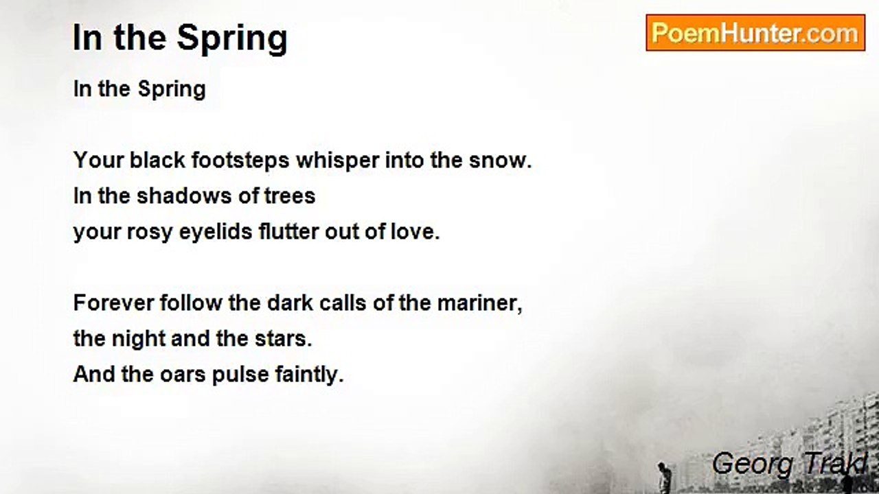 Georg Trakl - In the Spring