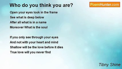 Tibny Shine - Who do you think you are?