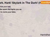 Harindhar Reddy - Hark, Hark! Skylark in The Dark! (Haiku-5)