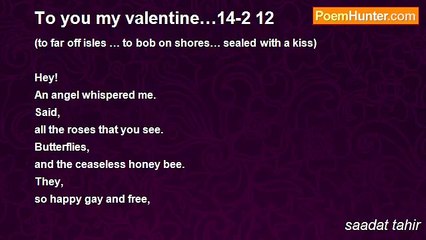 saadat tahir - To you my valentine…14-2 12
