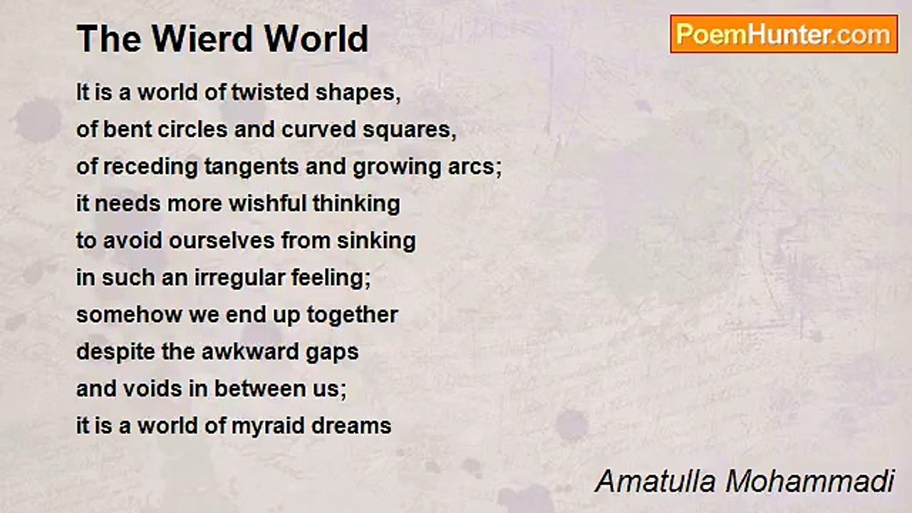 Amatulla Mohammadi - The Wierd World