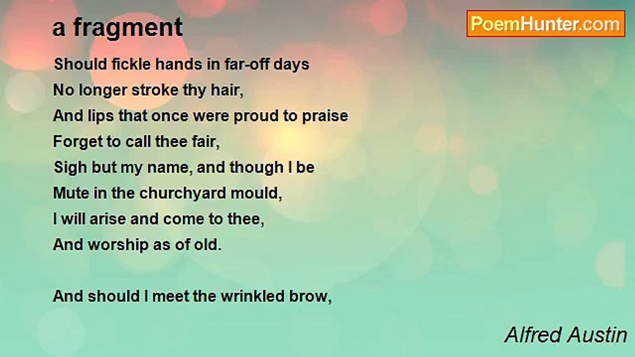 Alfred Austin - a fragment