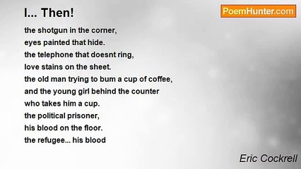 Eric Cockrell - I... Then!