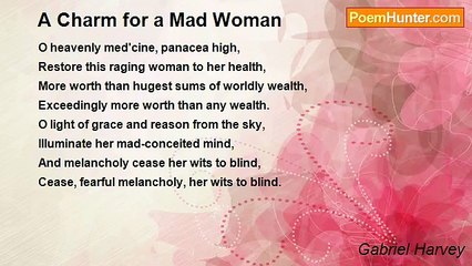 Gabriel Harvey's Poem: A Charm to Heal a Mad Woman 📝
