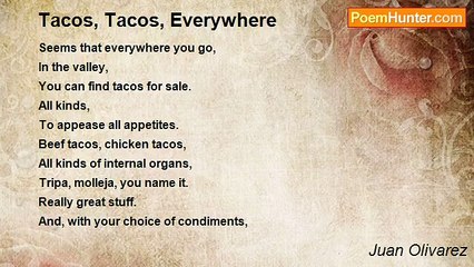 Juan Olivarez - Tacos, Tacos, Everywhere