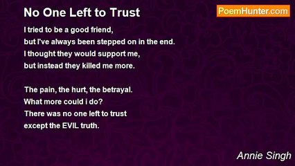 Annie Singh - No One Left to Trust