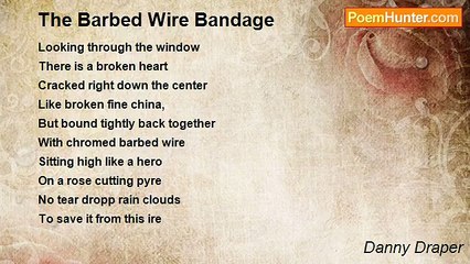 Danny Draper - The Barbed Wire Bandage