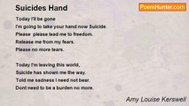 Amy Louise Kerswell - Suicides Hand