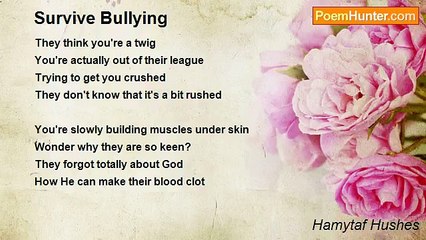 Hamytaf Hushes - Survive Bullying
