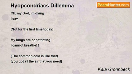 Kaia Gronnbeck - Hyopcondriacs Dillemma