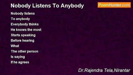 Dr.Rajendra Tela,Nirantar - Nobody Listens To Anybody