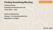 Annie Jane - Finding Something Burning