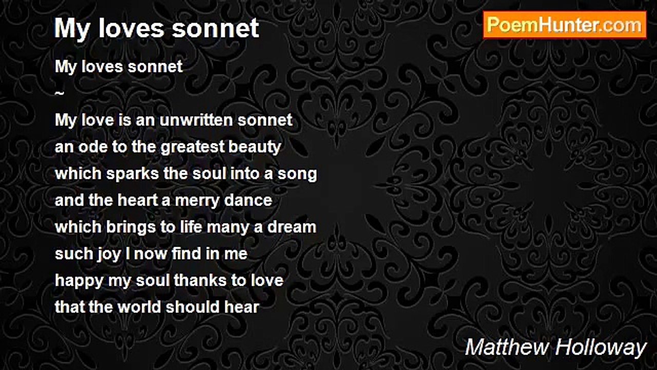 Matthew Holloway - My loves sonnet