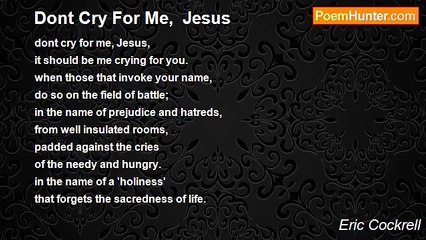 Eric Cockrell - Dont Cry For Me,  Jesus