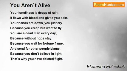Ekaterina Polischuk - You Aren`t Alive