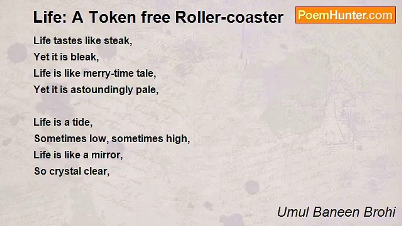 Umul Baneen Brohi - Life: A Token free Roller-coaster