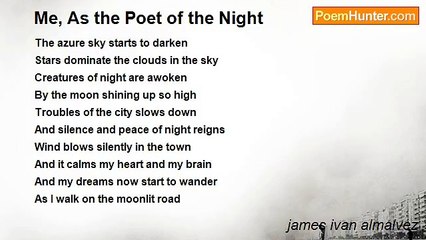 james ivan almalvez - Me, As the Poet of the Night