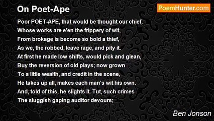 Ben Jonson - On Poet-Ape